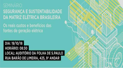 Seminário Segurança e Sustentabilidade da Matriz Elétrica Brasileira